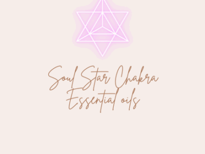 Soul Star Chakra Essential Oils