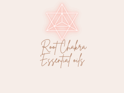 Root Chakra Essential Oils